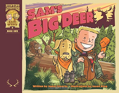 Sam's Big Deer (Hunting Adventures With Sam West)
