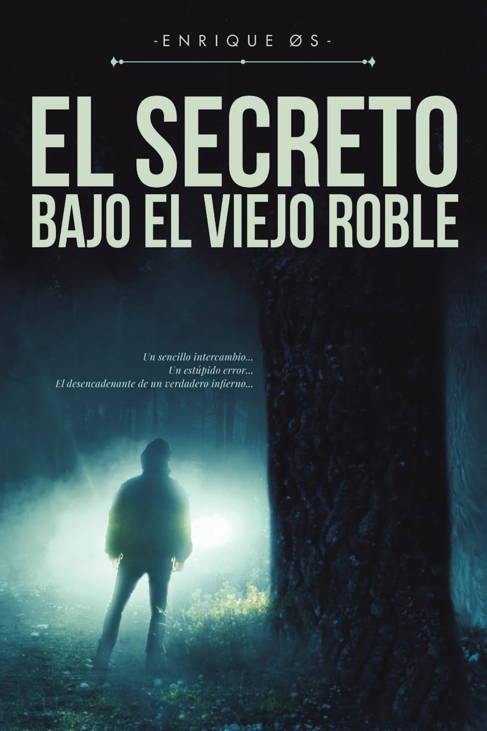 El secreto bajo el viejo roble