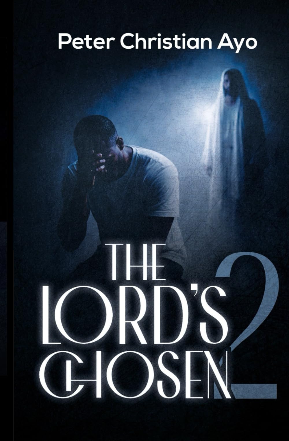 The Lord's Chosen 2