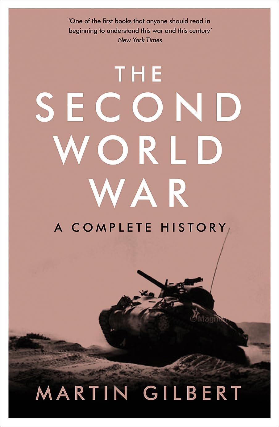 Gilbert M Second World War by Sir Martin Gilbert PAPERBACK 9780753826768