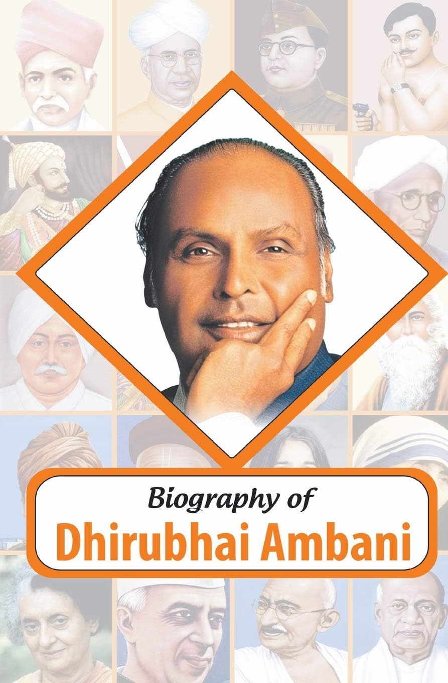 Biography of Dhirubhai Ambani Paperback – 1 January 2020