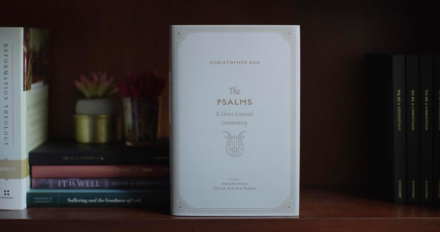 The Psalms: A Christ-Centered Commentary (Volume 1, Introduction: Christ and the Psalms) - Image 5