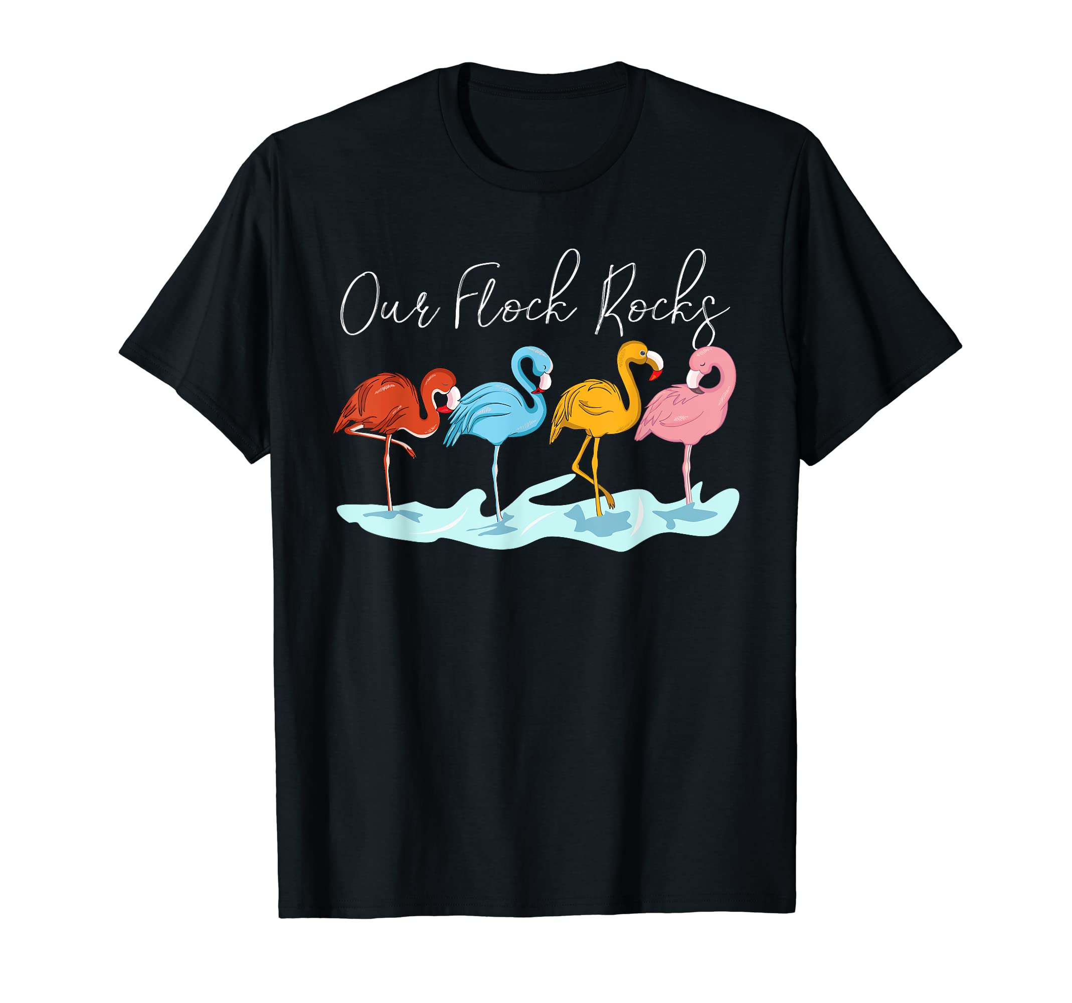 Our Flock Rocks Flamingos Family Vacation GroupOur Flock Rocks Flamingos Lover Family Vacation Group T-Shirt
