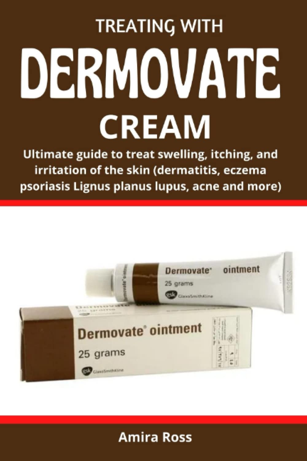 Buy TREATING WITH DERMOVATE CREAM Ultimate guide to treat swelling