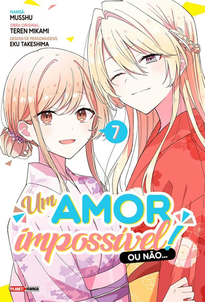 Um Amor Impossível! ou Não... 07