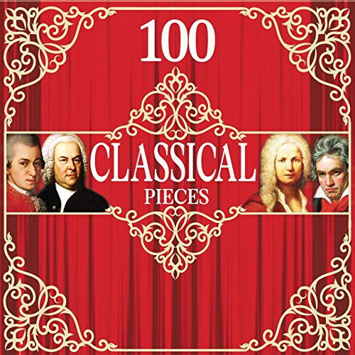 Play 100 Classical Pieces by VARIOUS ARTISTS on Amazon Music