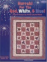 Hurrah! For the Red, White, & Blue! B000GIP8DU Book Cover
