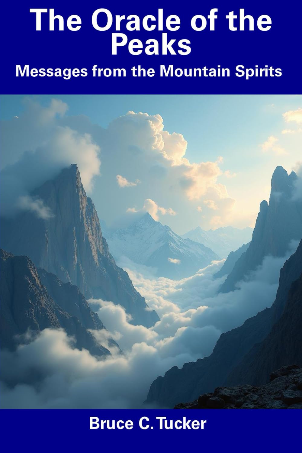 The Oracle of the Peaks: Messages from the Mountain Spirits
