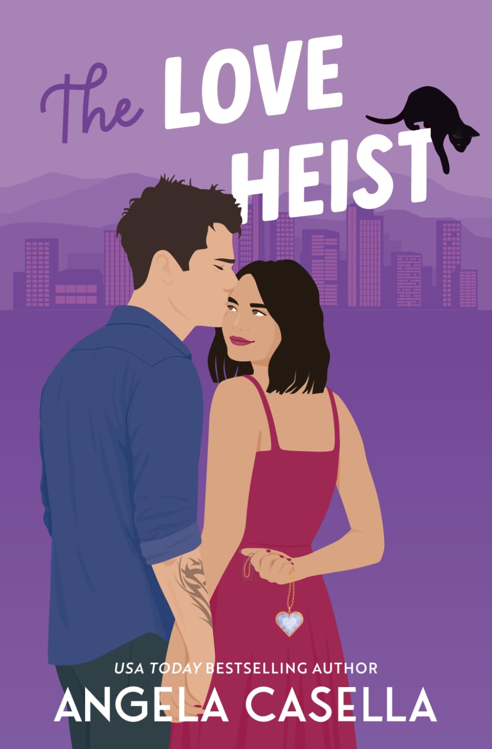 The Love Heist: An Enemies-to-Lovers, Bad Boy Romantic Comedy (Unlucky in Love)