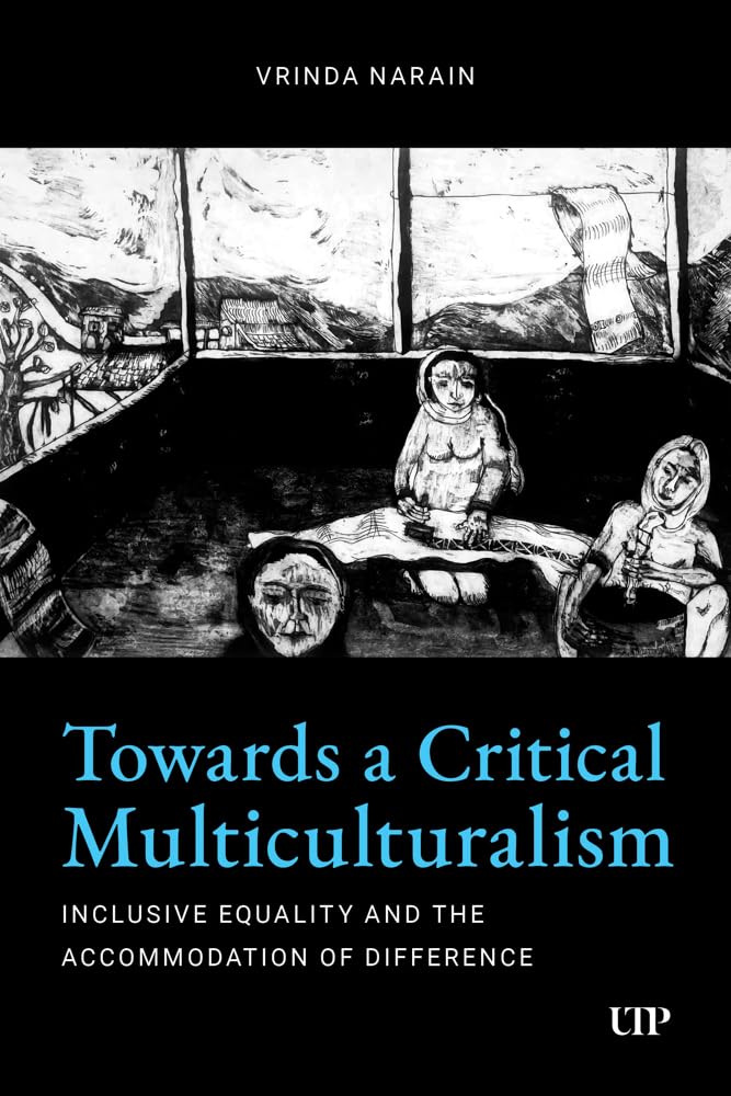 Towards a Critical Multiculturalism: Inclusive Equality and the Accommodation of Difference
