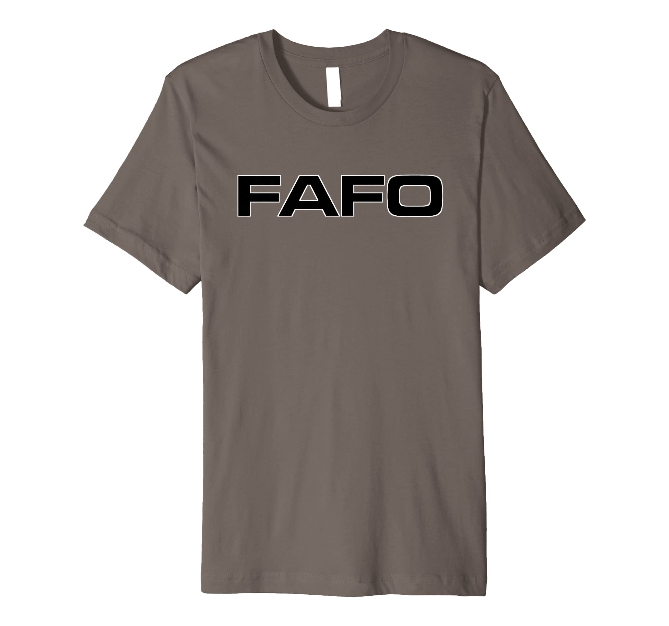 FAFO ACRONYM Premium T-Shirt