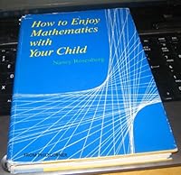 How to enjoy mathematics with your child 081281293X Book Cover