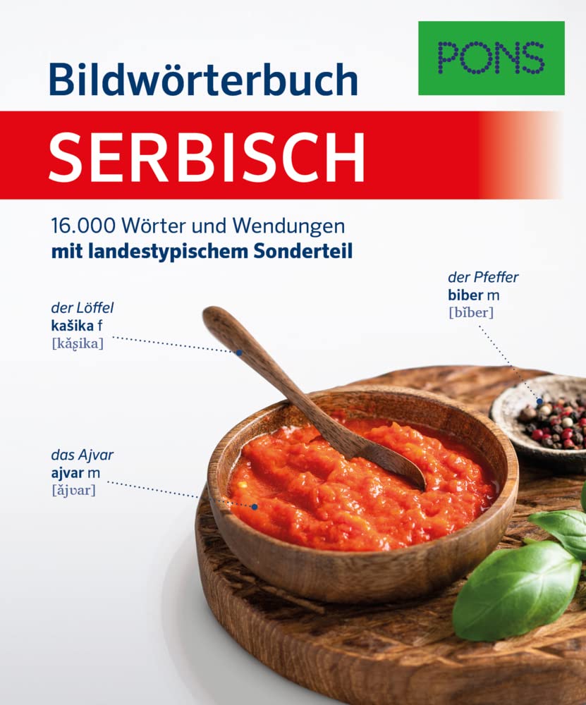 PONS Bildwörterbuch Serbisch: 16.000 Wörter und Wendungen mit landestypischem Sonderteil