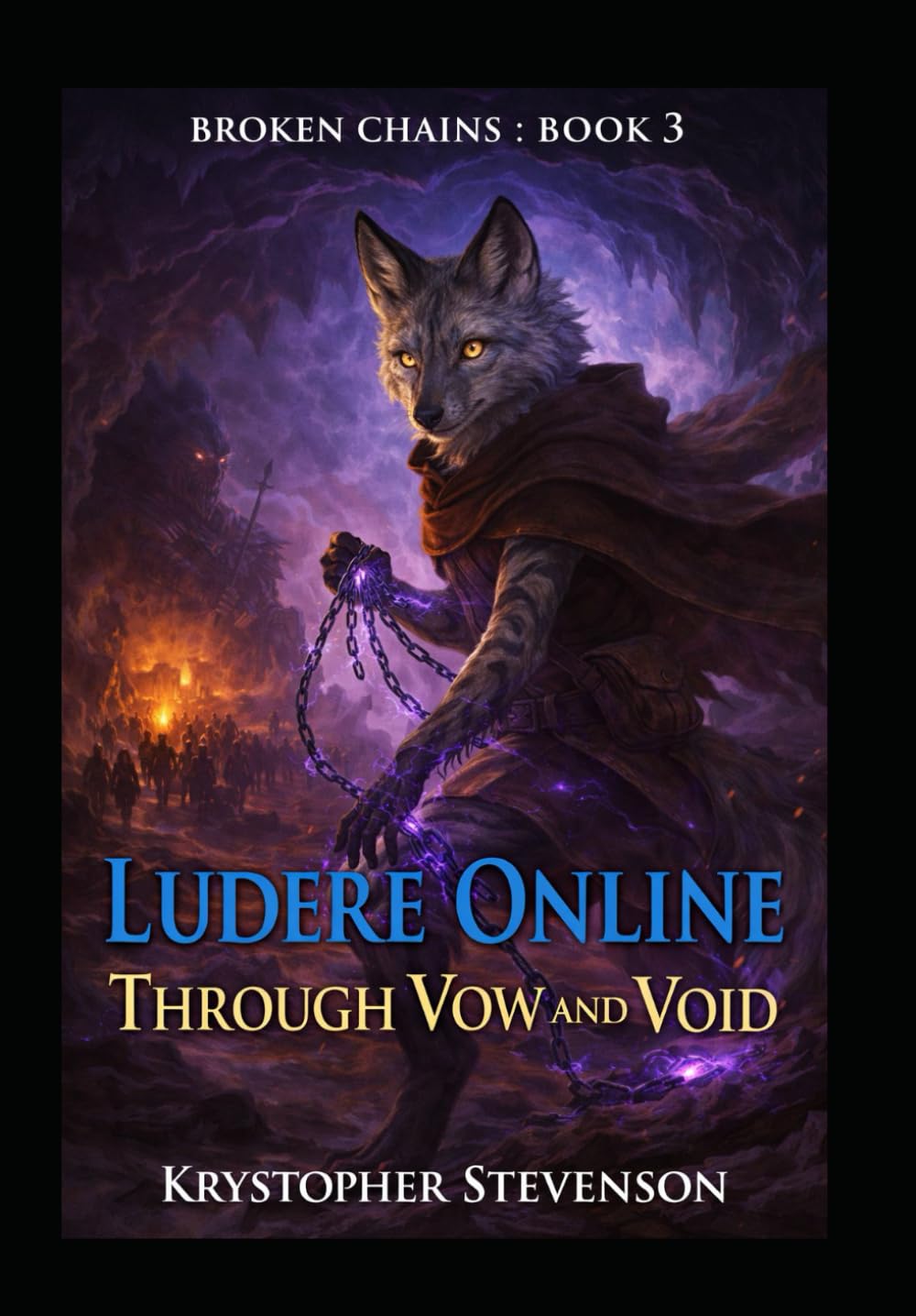 Ludere Online: Through Vow and Void (Ludere Online : Broken Chains)