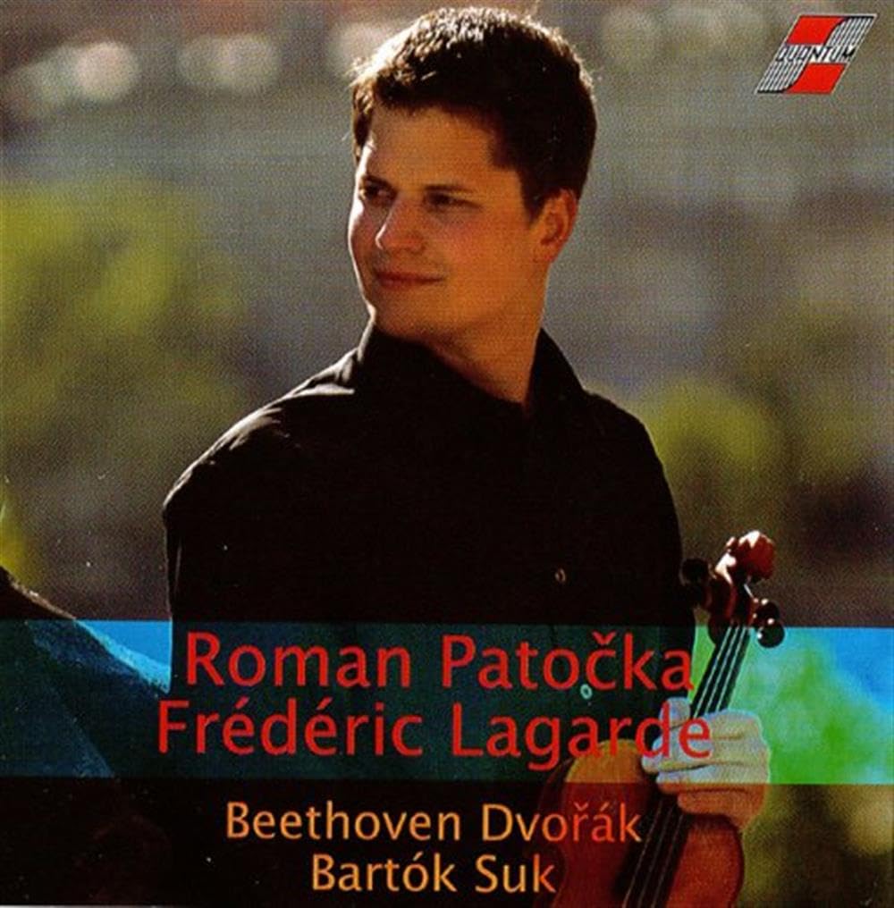 Beethoven; Dvorak; Suk; Bartok: Roman Patocka Recital