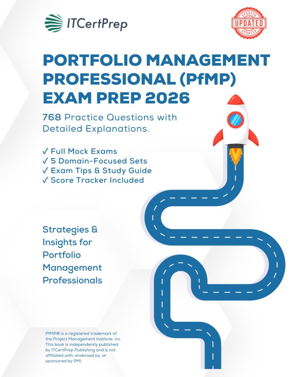 PfMP Exam Prep 2026: 768 Practice Questions with Detailed Explanations for Portfolio Management Professional: Domain-Based Practice + Mock Exams for Real PMI PfMP Certification Success