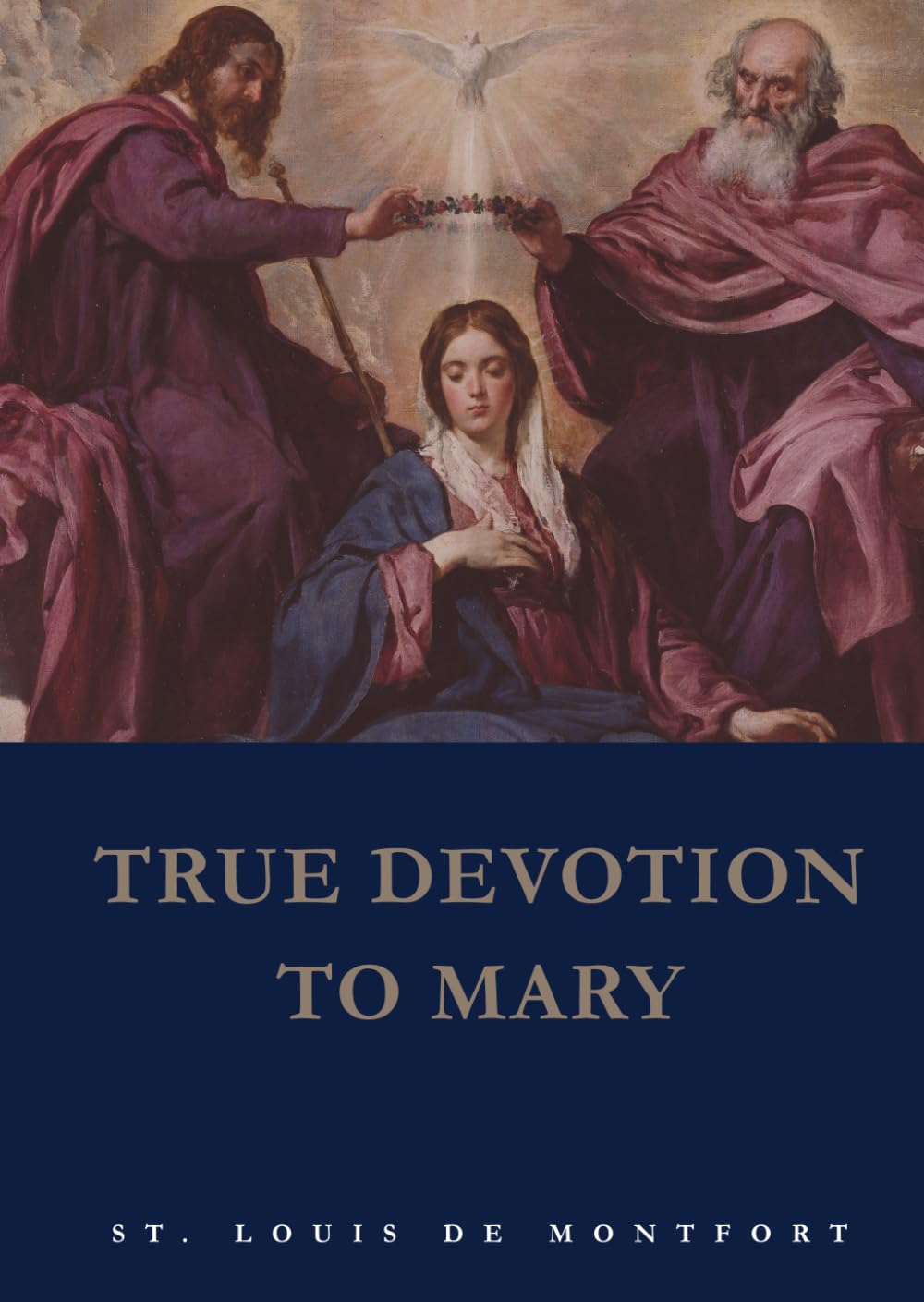 True Devotion to Mary