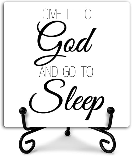 Letrero cristiano de dormitorio con soporte de hierro, con texto en inglés "Give it to God and Go to Sleep" (Give it to God and Go to Sleep)