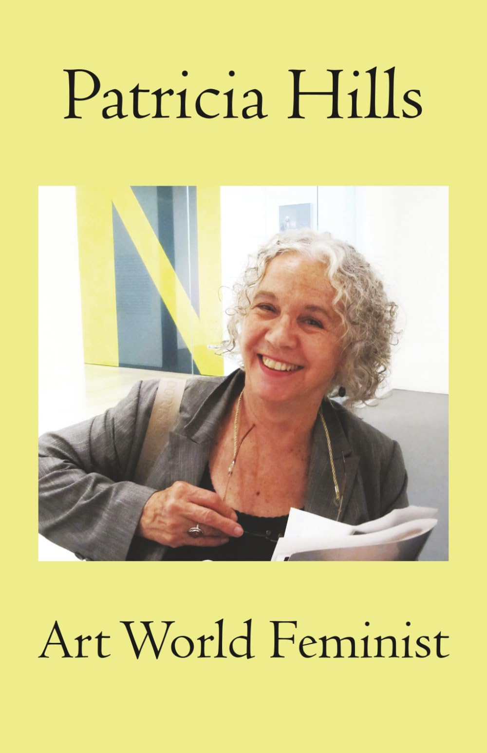 Patricia Hills Art World Feminist : l'essai illustré sur le militantisme esthétique
