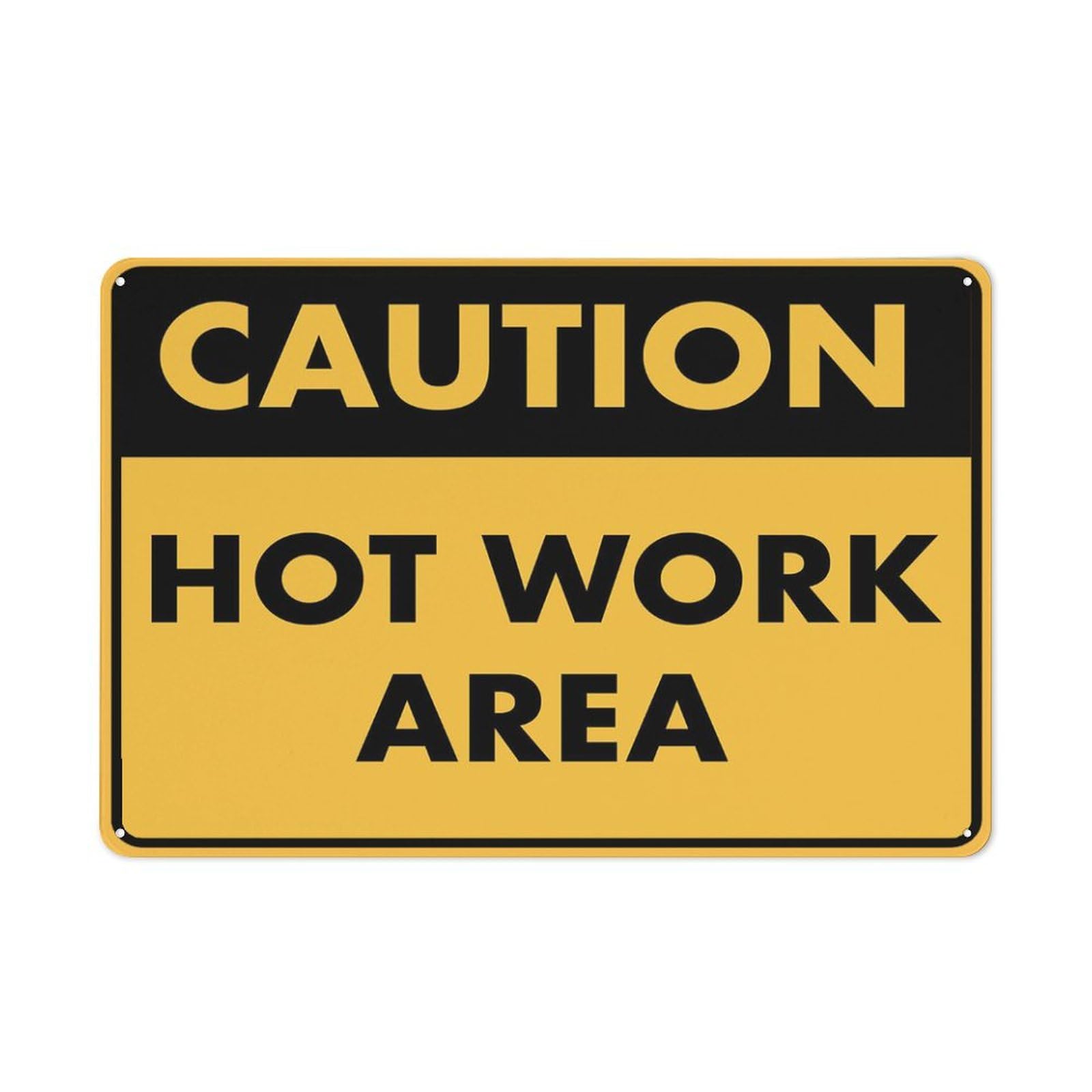 Caution Hot Work Area Outdoor Sign - UV-Printed Aluminum 12"x8", Weatherproof Security for Workshop & Business