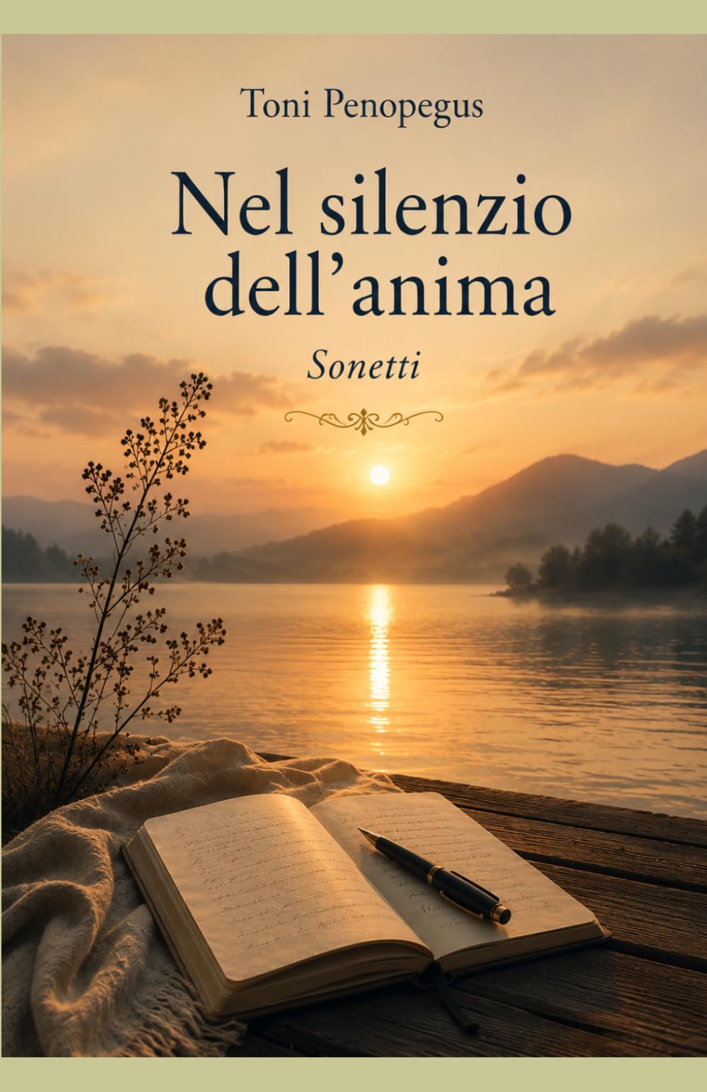 NEL SILENZIO DELL'ANIMA: SONETTI