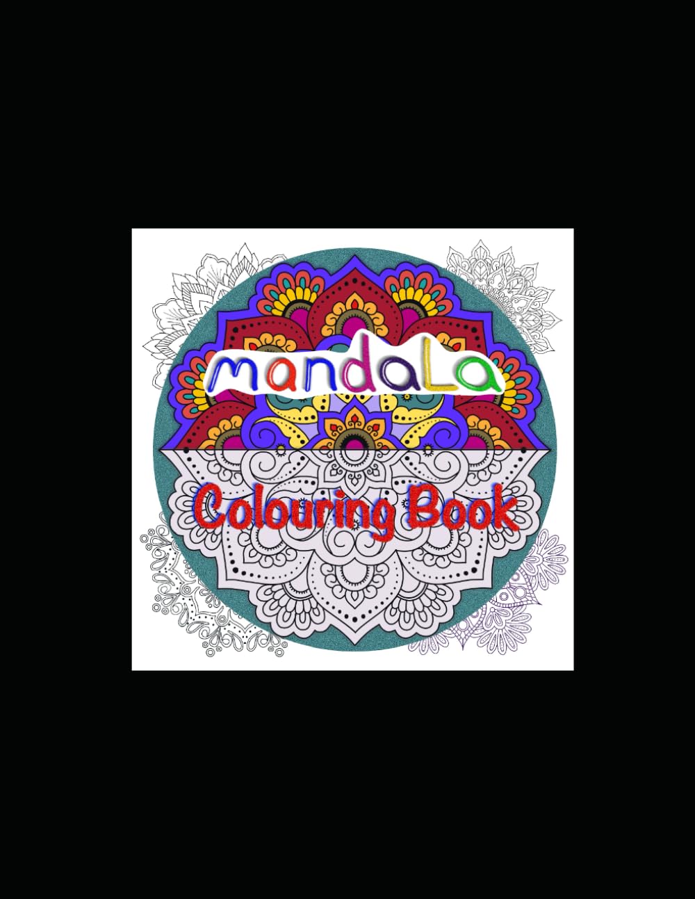 Mandala Colouring Book: Colouring Book for adults (Paul's Colouring Books)