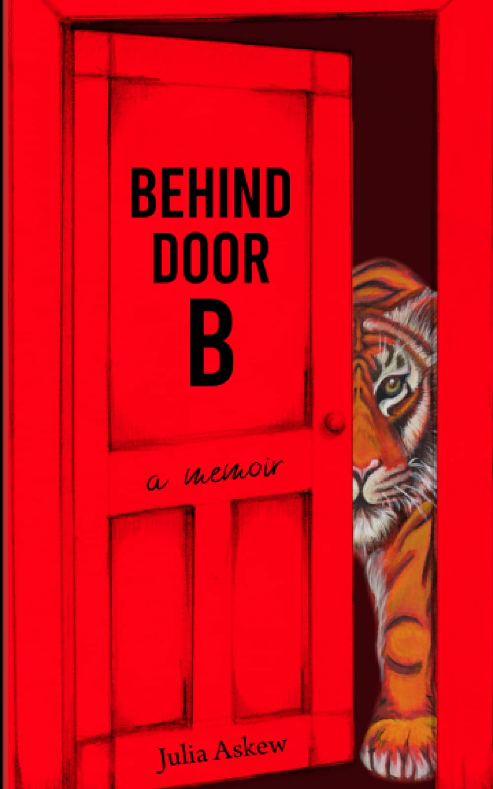 Behind Door B: a memoir
