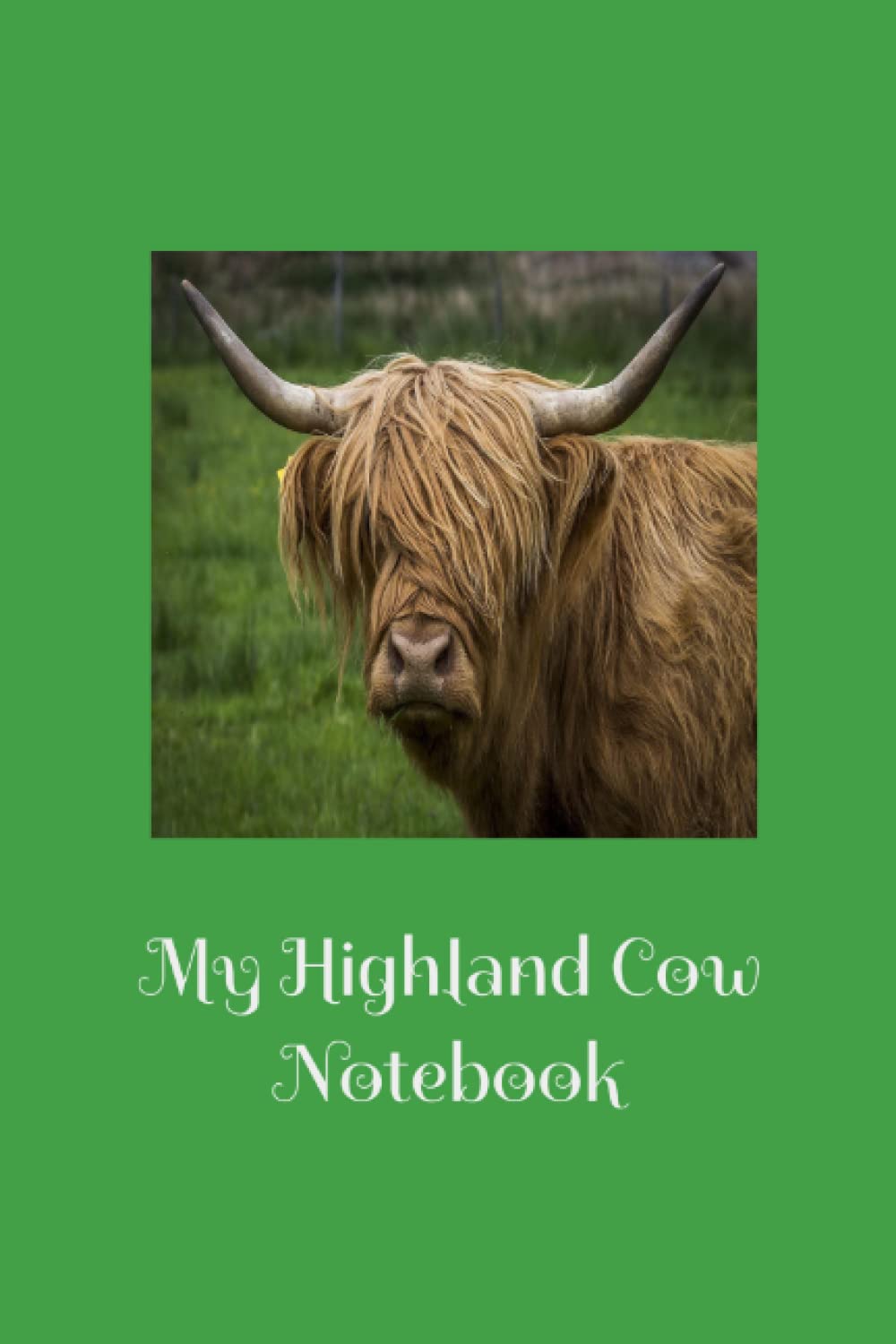 My Highland Cow Notebook