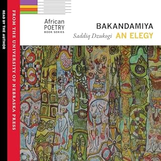 Bakandamiya: An Elegy cover art