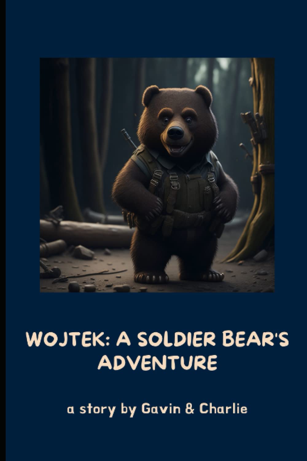 Wojtek: A Soldier Bear's Adventure: A Remarkable Tale of Courage, Friendship, and Triumph