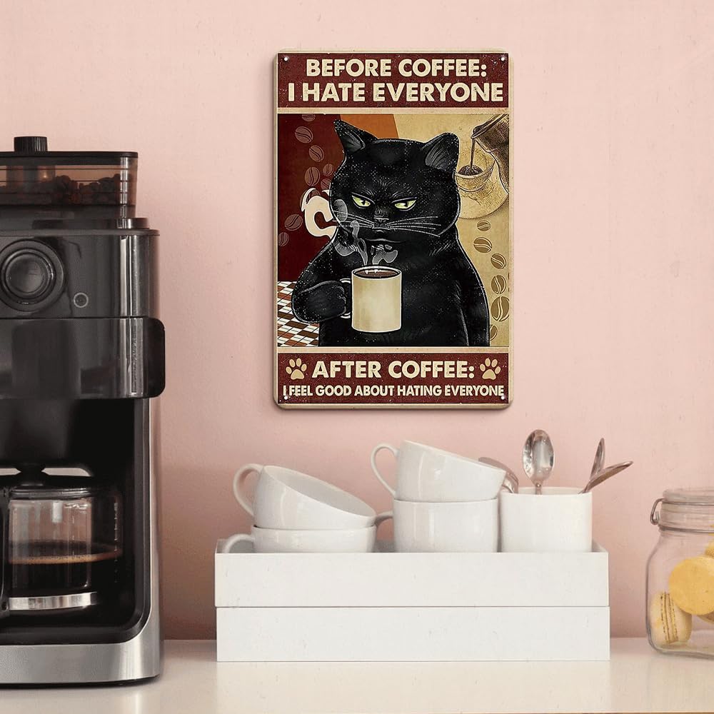 Panneau Mural Vintage En Métal Avec Chat Noir - « Before Coffee I Have Everyone After Coffee » - Déco Café, Cuisine, Bar - 6