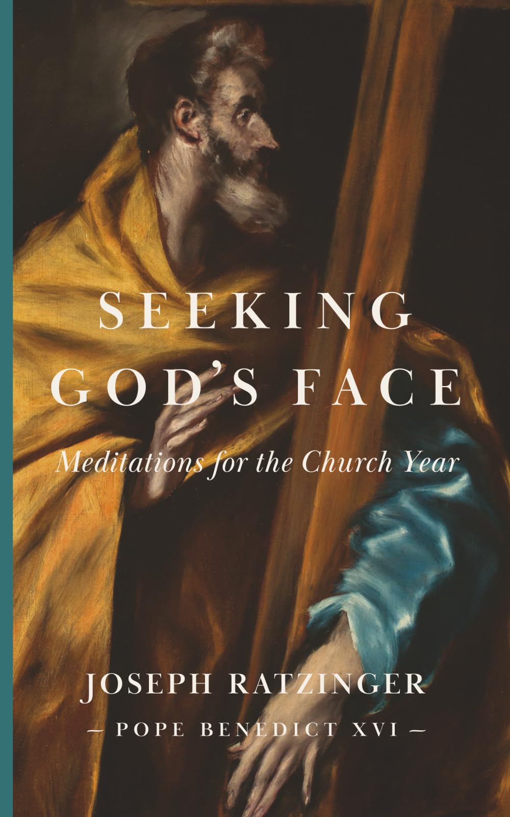 Seeking God's Face: Meditations for the Church Year