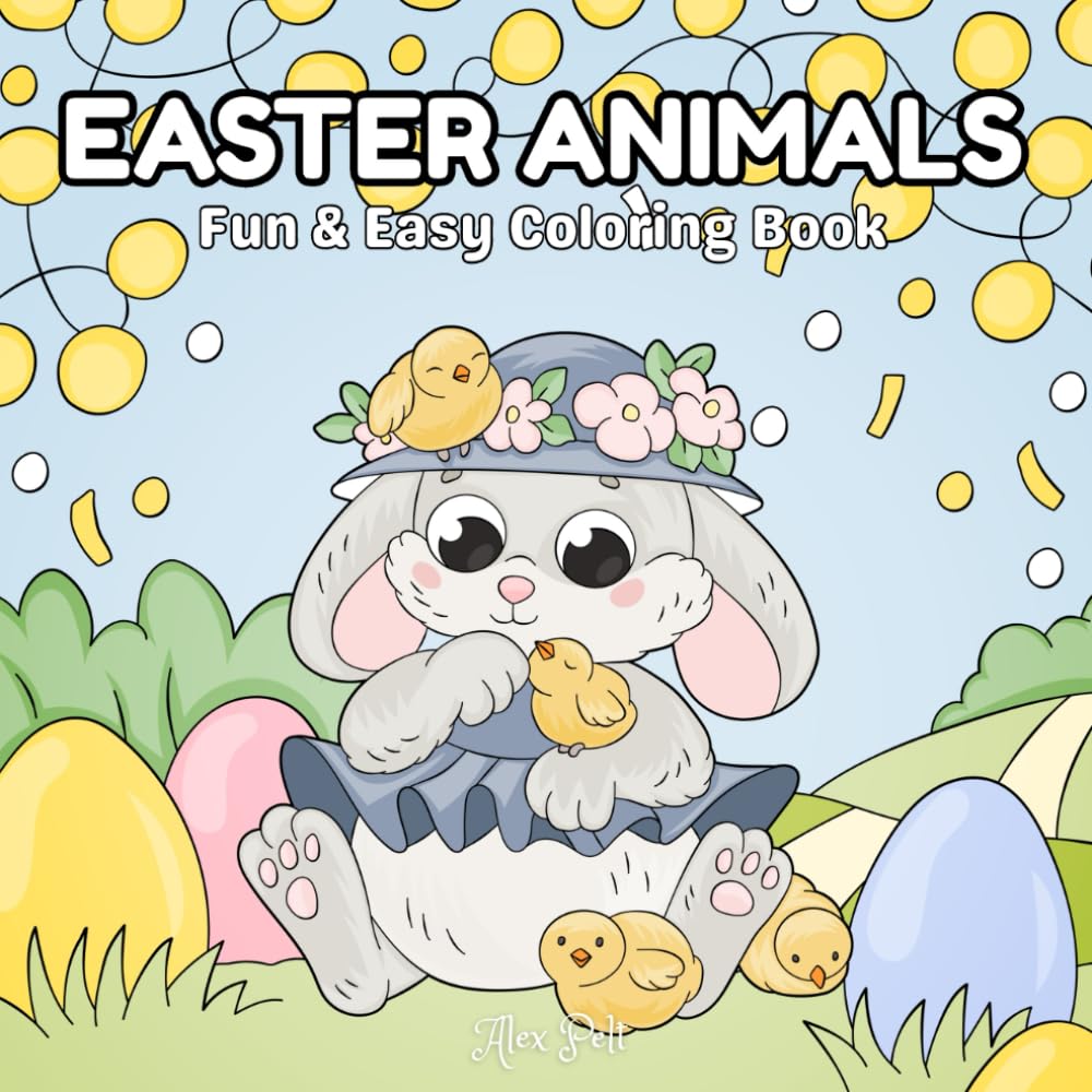 Easter Animals: Fun & Easy Coloring Book
