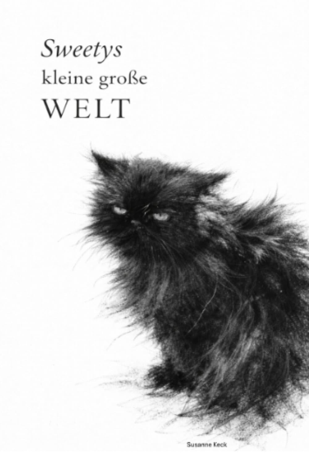 Sweetys kleine große Welt