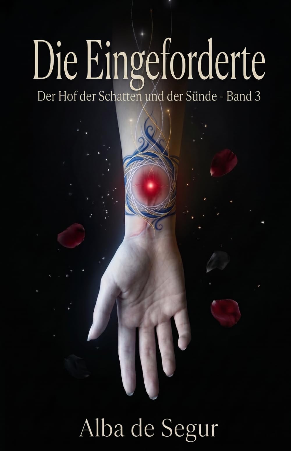 Die Eingeforderte (Der Hof der Schatten und der Sünde)