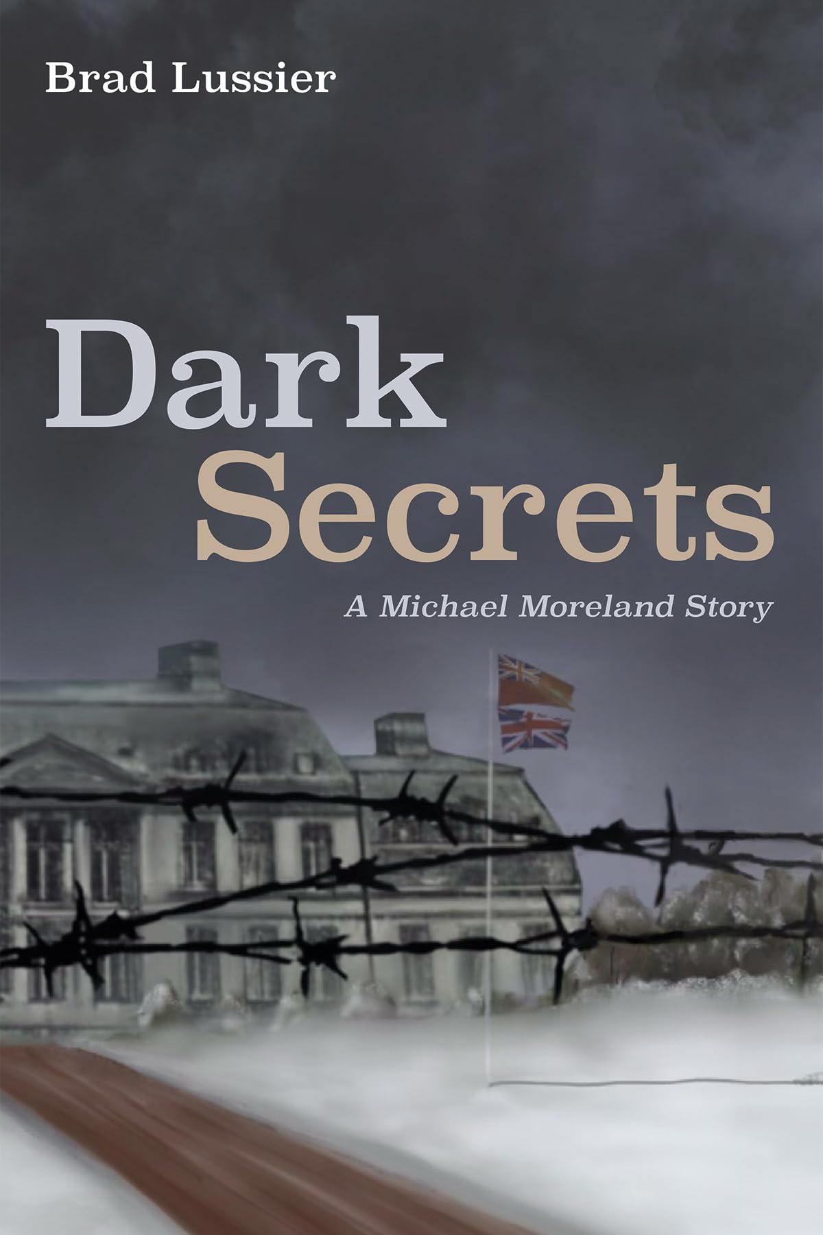 Dark Secrets: A Michael Moreland Story