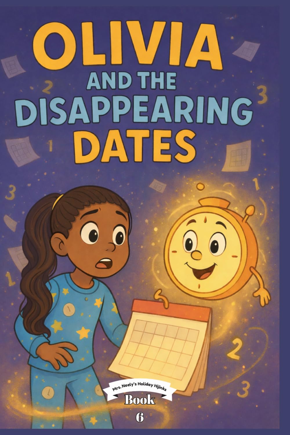 Olivia and the Disappearing Dates (Mrs. Neely's Holiday Hijinks)
