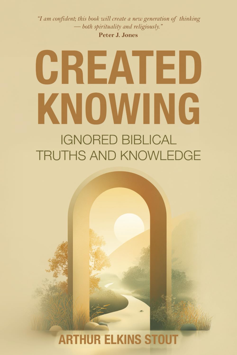 Created knowing: Ignored biblical truths and knowledge