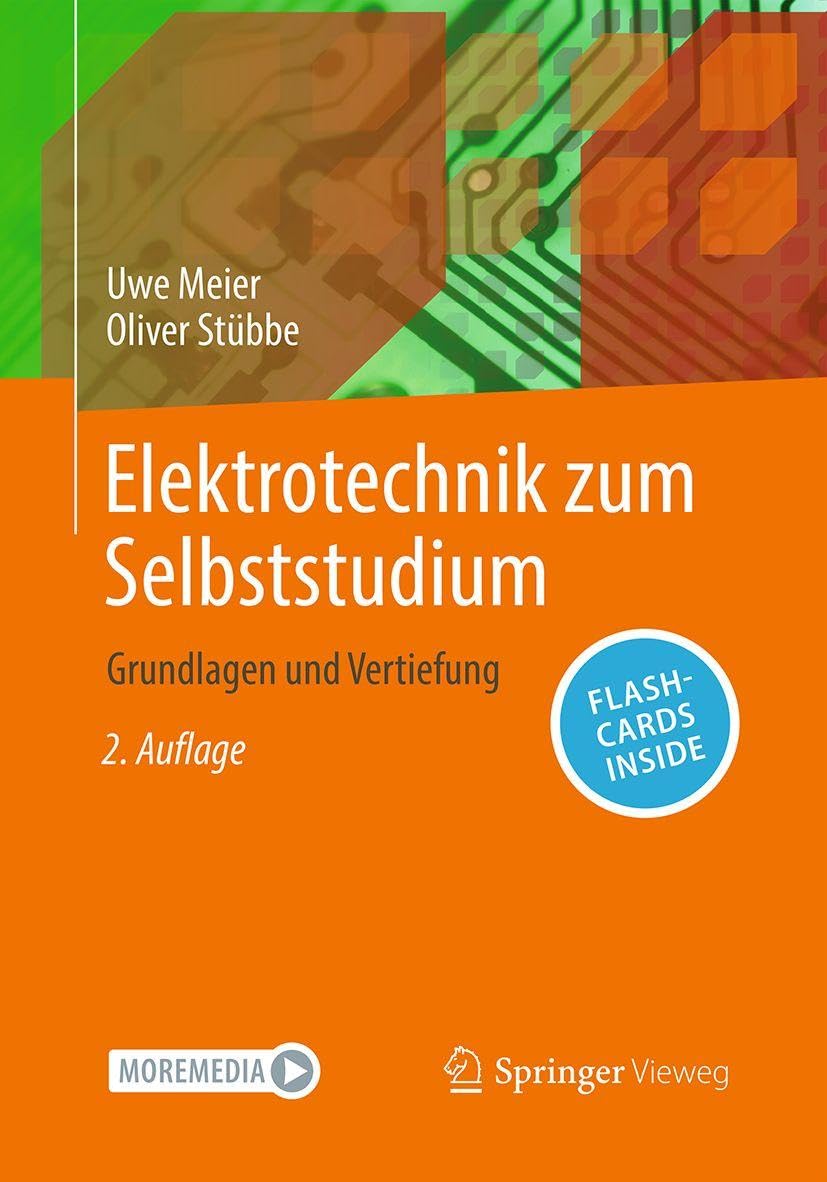 Elektrotechnik zum Selbststudium: Grundlagen und Vertiefung