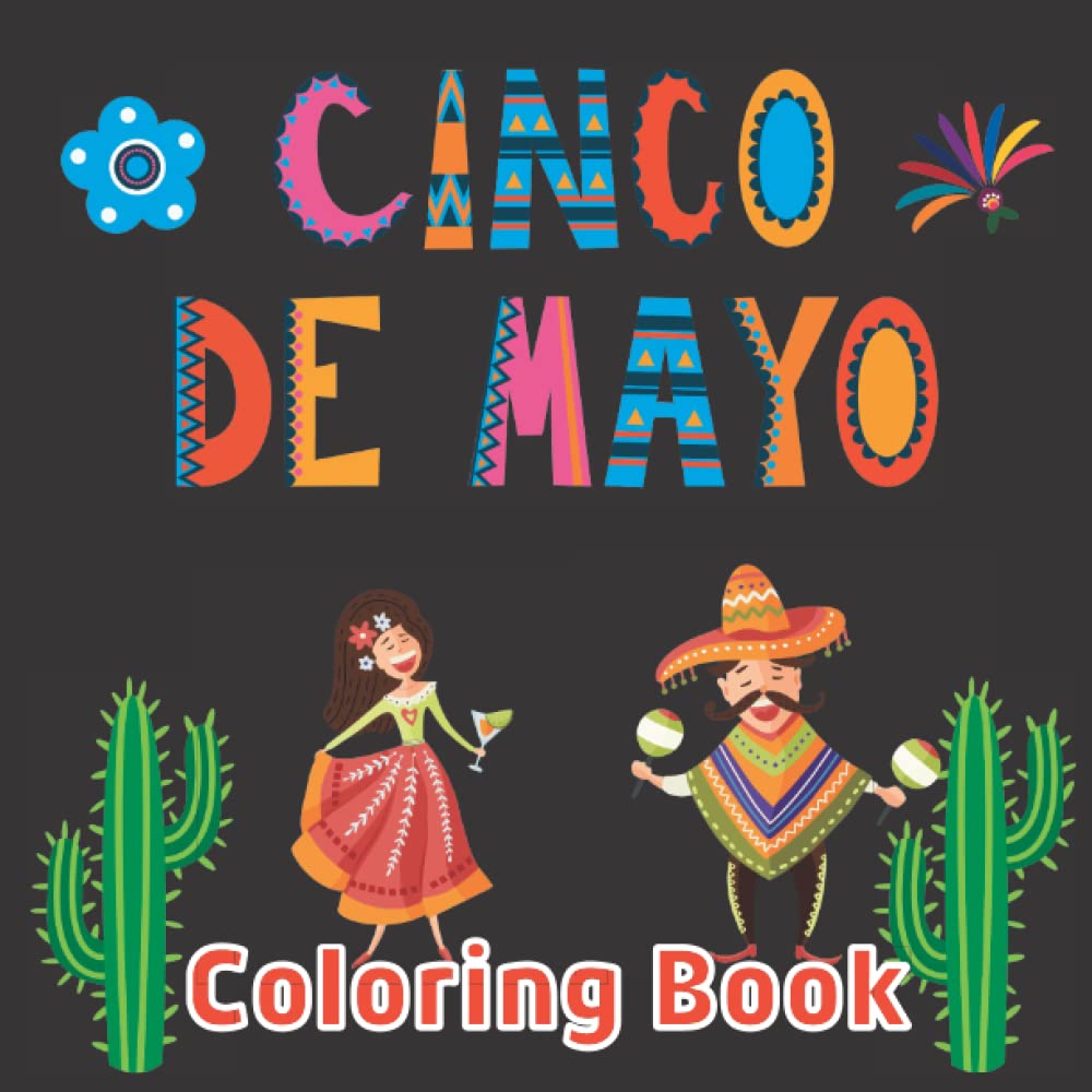 Livre de coloriage Cinco de Mayo pour enfants : l'activité parfaite des fêtes