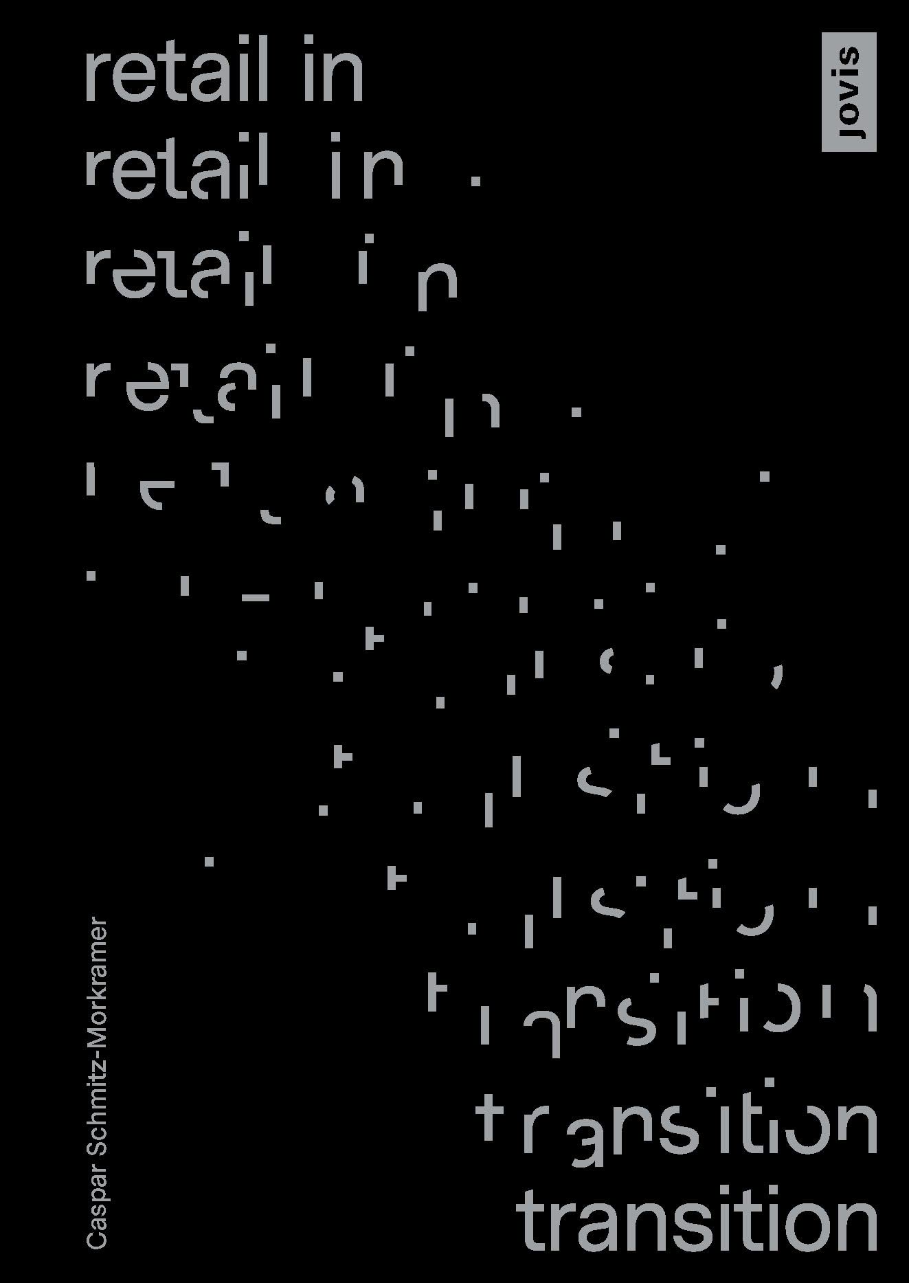 Retail in Transition livre sur les mutations du commerce