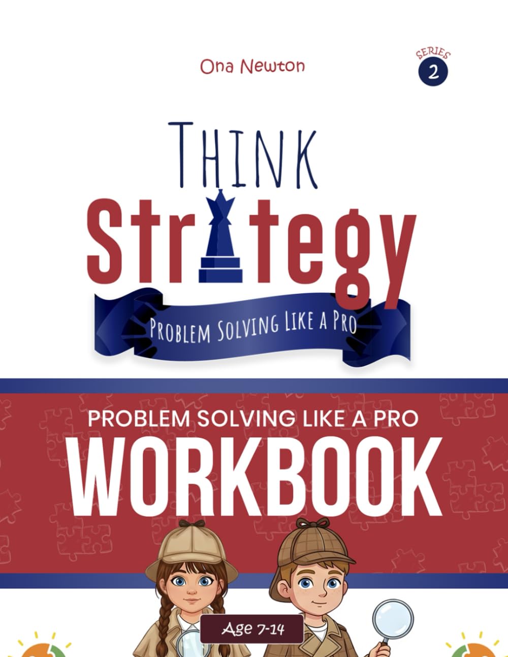 "Think Strategy for Kids Series 2: Problem Solving Like a Pro| Workbook