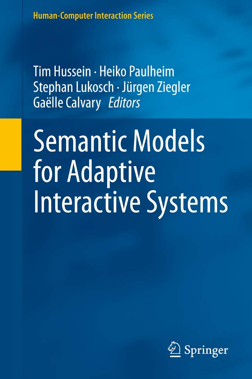 Buy Semantic Models for Adaptive Interactive Systems (Human–Computer Interaction Series) — BookShops.in