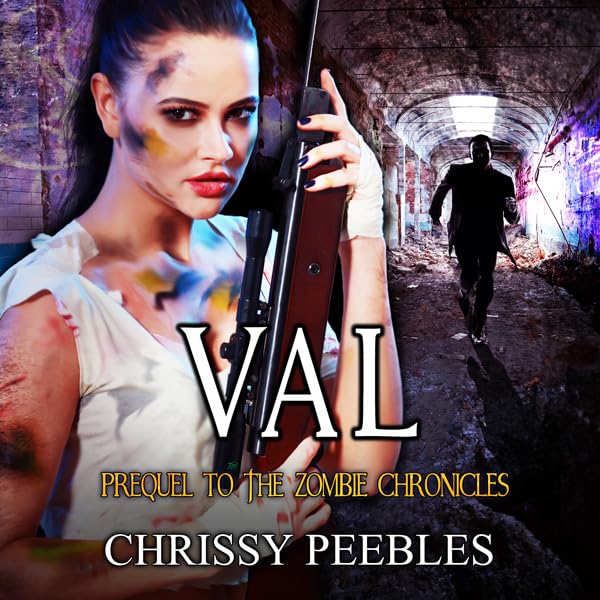 Cover art for Val - Prequel to the Zombie Chronicles
