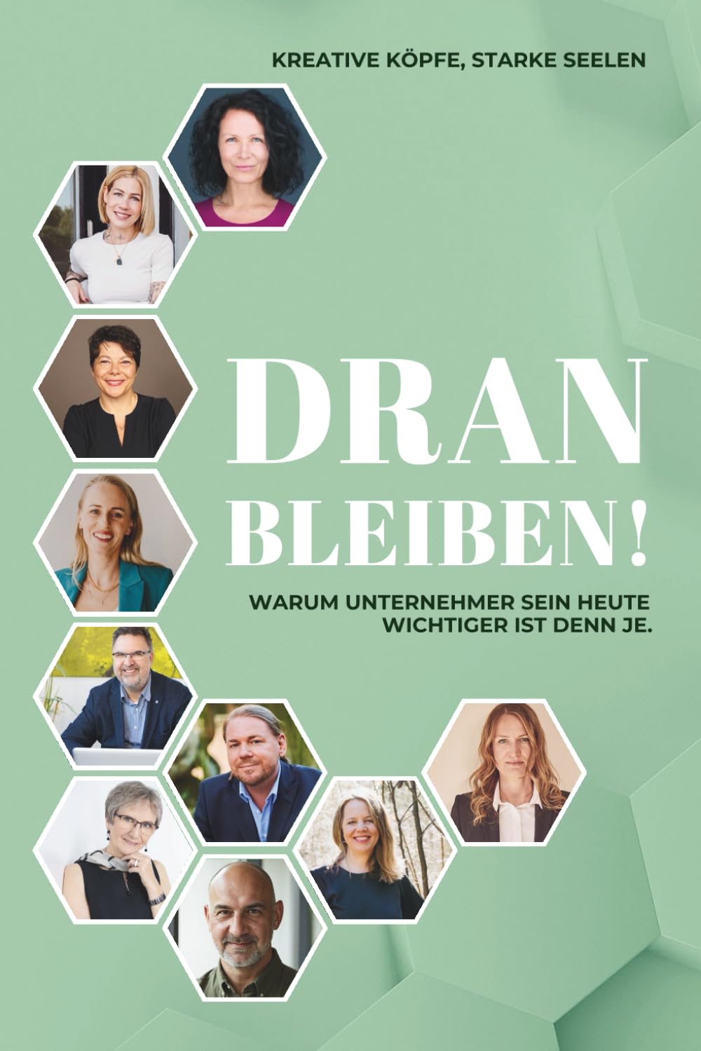 Dranbleiben: Warum Unternehmer sein heute wichtiger ist denn je