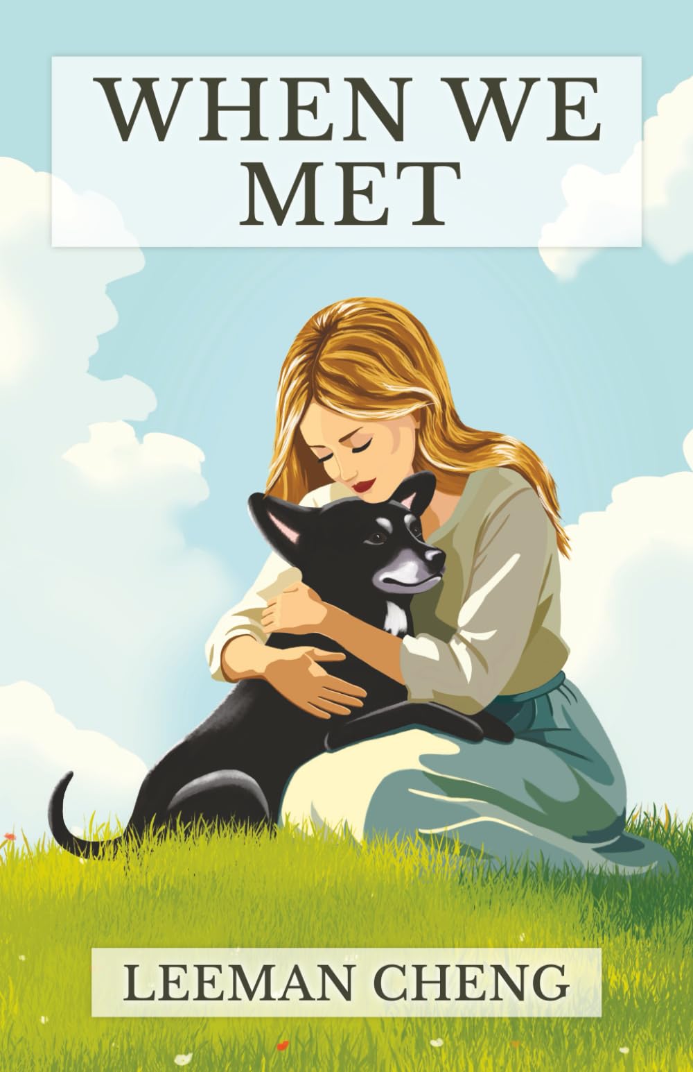 When We Met (The Rudi Trilogy)