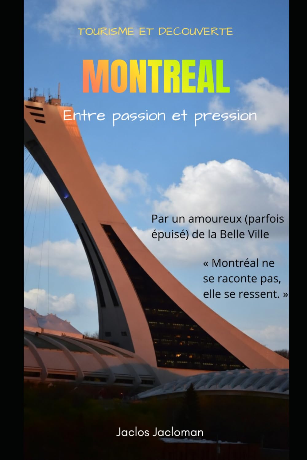 Montréal: Entre passion et pression