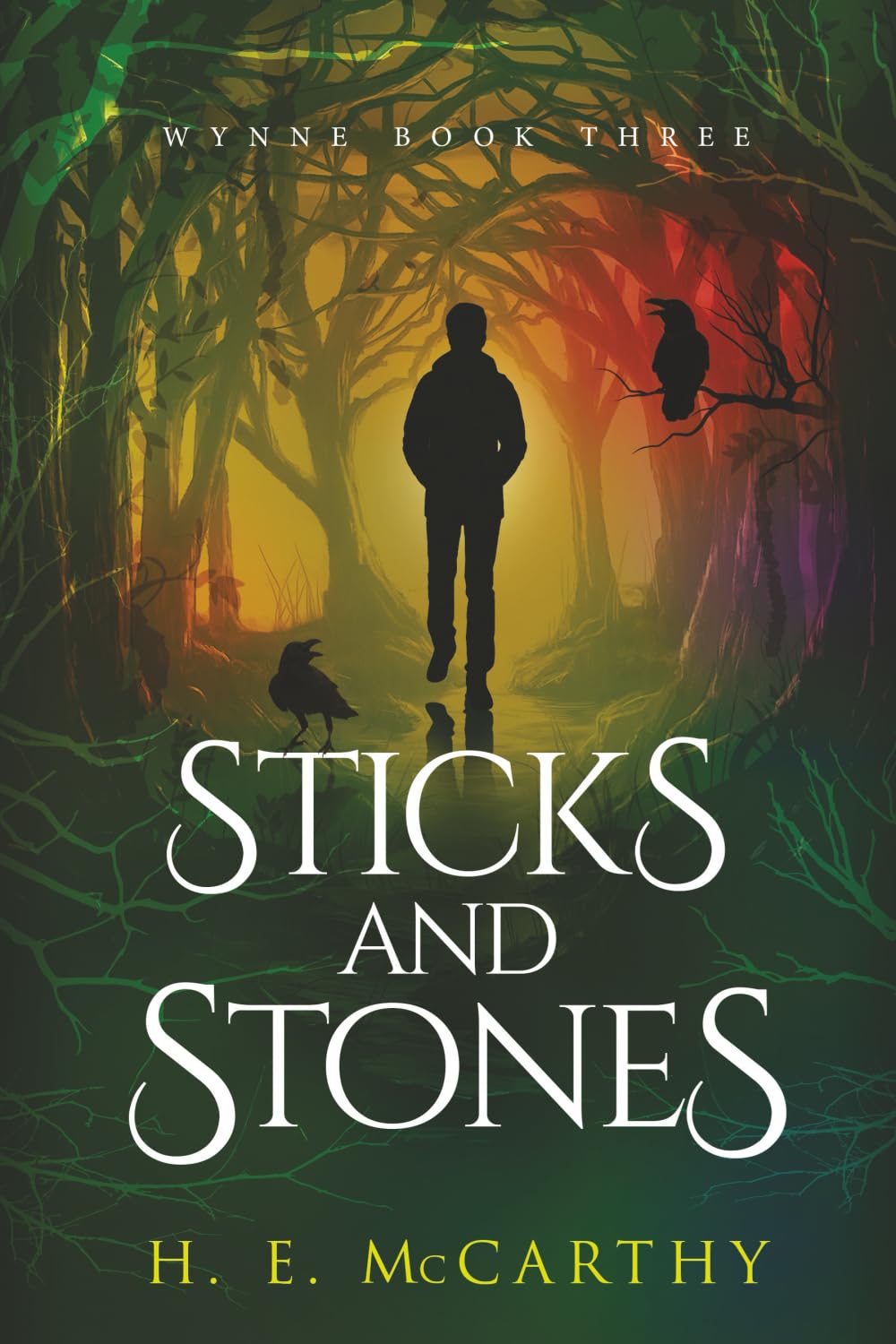 Sticks And Stones: Wynne Book 3