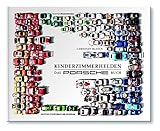  Kinderzimmerhelden DAS PORSCHE BUCH: Große Geschenkbuchausgabe: Große Gesckenkbuchausgabe