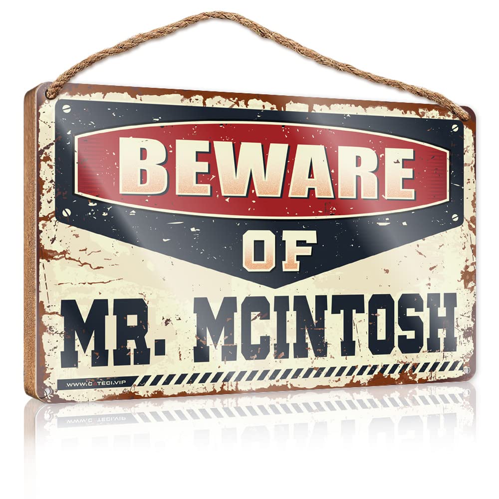 YYHLEH Signs For Front Door Cool Stuff For Your Room Beware Of Mr. Mcintosh Wooden Sign(15X28CM)